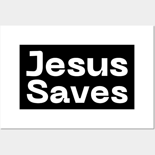 Jesus Saves Wall Art by HobbyAndArt